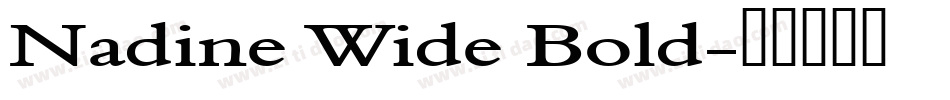 Nadine Wide Bold字体转换